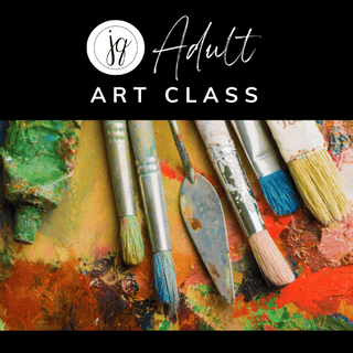 Saturday May 10th Adult Art Class Ages 16+